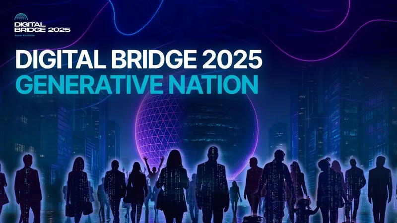 Digital Bridge 2025: Generative Nation формирует новую технологическую повестку